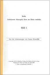 Zeige Details für Unbekannte Metropole Rom am Rhein entdeckt- Heft 1 Bild von Unbekannte Metropole Rom am Rhein entdeckt- Heft 1