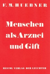 Bild von Menschen als Arznei und Gift 