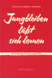 Zeige Details für Jungbleiben lässt sich lernen Bild von Jungbleiben lässt sich lernen