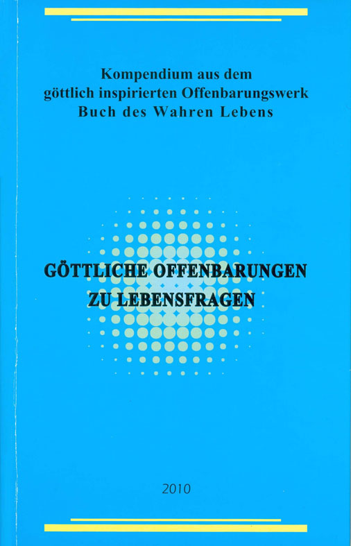 Bild von Göttliche Offenbarungen zu Lebensfragen 