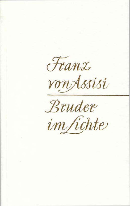 Bild von Franz von Assisi - Bruder im Lichte